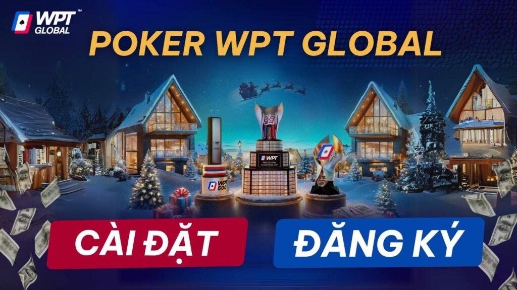 cai dat dang ky wpt Cài đặt đăng ký nạp rút WPT Global